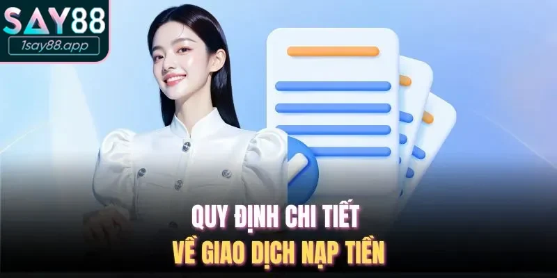 Quy định về giao dịch trong điều khoản điều kiện Say88