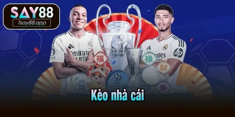 Kèo nhà cái